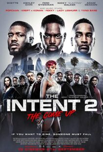 دانلود فیلم The Intent 2: The Come Up 201819147-1412540399