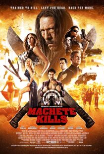 دانلود فیلم Machete Kills 201322445-231852422