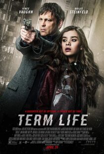 دانلود فیلم Term Life 20169005-285411450