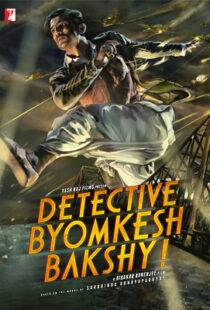 دانلود فیلم هندی Detective Byomkesh Bakshy! 201514377-644668422