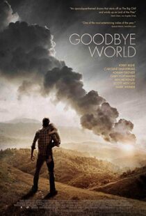 دانلود فیلم Goodbye World 20139176-1575150148