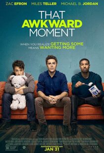 دانلود فیلم That Awkward Moment 20143574-779861707