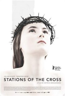 دانلود فیلم Stations of the Cross 201415917-849729573
