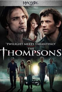 دانلود فیلم The Thompsons 201216408-864957098