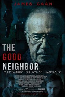 دانلود فیلم The Good Neighbor 20169437-1022752533