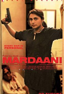 دانلود فیلم هندی Mardaani 20146062-1544792281