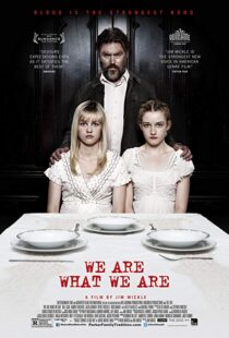 دانلود فیلم We Are What We Are 201317221-1284636345