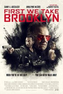 دانلود فیلم First We Take Brooklyn 20188269-655094942