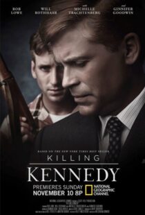 دانلود مستند Killing Kennedy 201321228-1633893069