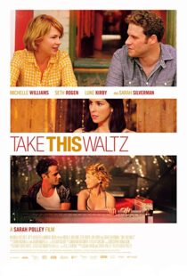 دانلود فیلم Take This Waltz 201116465-79341148