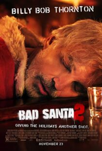 دانلود فیلم Bad Santa 2 201620836-286986592