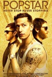 دانلود فیلم Popstar: Never Stop Never Stopping 20166656-1524421392