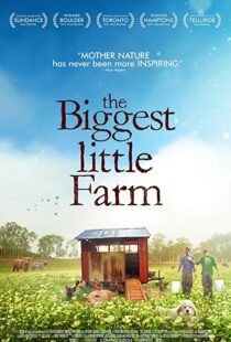 دانلود مستند The Biggest Little Farm 201812258-1597846196