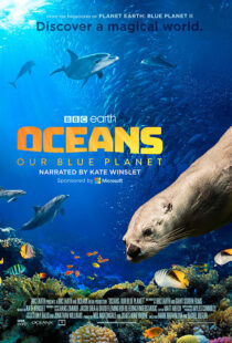 دانلود مستند Oceans: Our Blue Planet 201814848-1941437950