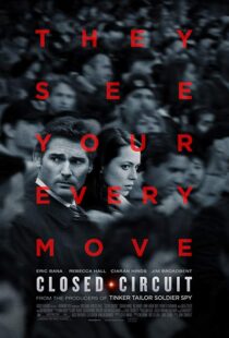 دانلود فیلم Closed Circuit 201318829-658180189