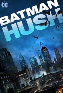 دانلود انیمیشن Batman: Hush 201910796-1237070643