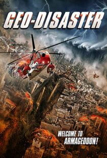 دانلود فیلم Geo-Disaster 201718149-388851301