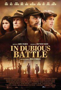 دانلود فیلم In Dubious Battle 201611603-1158366420
