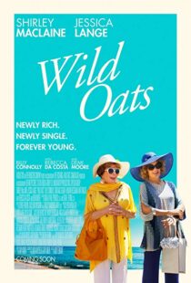 دانلود فیلم Wild Oats 201615207-2098526536