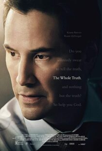 دانلود فیلم The Whole Truth 201620860-419569826