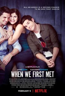 دانلود فیلم When We First Met 201813598-1776067143