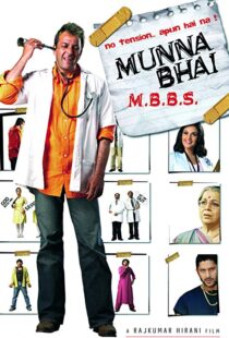 دانلود فیلم هندی Munna Bhai M.B.B.S. 20035756-1932437737