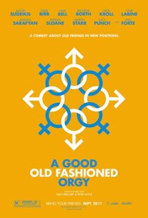 دانلود فیلم A Good Old Fashioned Orgy 20117859-1782579448