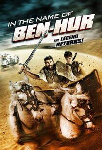 دانلود فیلم In the Name of Ben Hur 201622380-2057749593