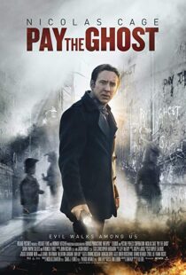 دانلود فیلم Pay the Ghost 20154229-98550578