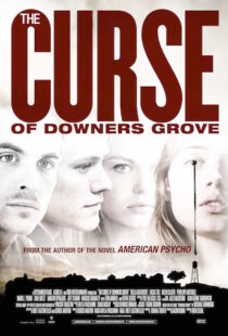 دانلود فیلم The Curse of Downers Grove 20158967-1028899305