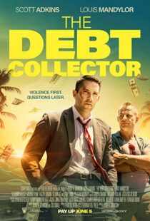 دانلود فیلم The Debt Collector 20184115-258036657