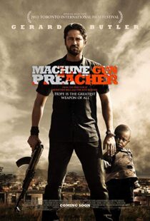 دانلود فیلم Machine Gun Preacher 20113988-666729648