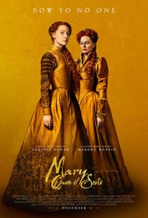 دانلود فیلم Mary Queen of Scots 201814738-498469753
