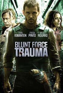 دانلود فیلم Blunt Force Trauma 20154484-1890933058