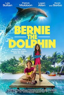دانلود فیلم Bernie The Dolphin 20185485-719713432