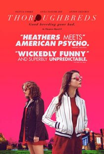 دانلود فیلم Thoroughbreds 201719566-2098299287