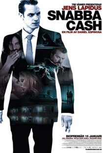 دانلود فیلم Snabba Cash 201016479-1269470678