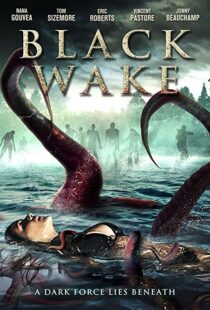 دانلود فیلم Black Wake 201818372-1790440614