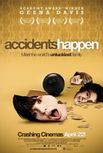 دانلود فیلم Accidents Happen 20094873-488241100