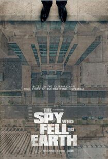 دانلود مستند The Spy Who Fell to Earth 20198532-1935656806