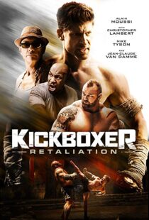 دانلود فیلم Kickboxer: Retaliation 201813038-725916409