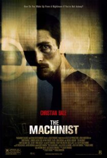 دانلود فیلم The Machinist 20049371-563454157