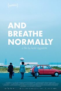 دانلود فیلم And Breathe Normally 201817607-306594429