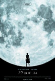 دانلود فیلم Lucy in the Sky 20198281-423431778