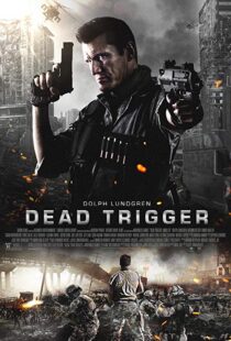 دانلود فیلم Dead Trigger 20175342-966684395