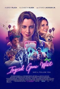 دانلود فیلم Ingrid Goes West 20177947-1415556845