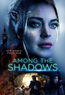 دانلود فیلم Among the Shadows 201922001-2134798059