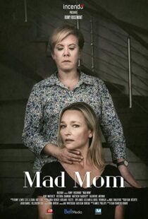 دانلود فیلم Mad Mom 201916604-1626749265