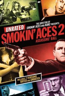 دانلود فیلم Smokin’ Aces 2: Assassins’ Ball 201021905-890181645