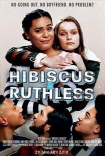 دانلود فیلم Hibiscus & Ruthless 20188218-846765224